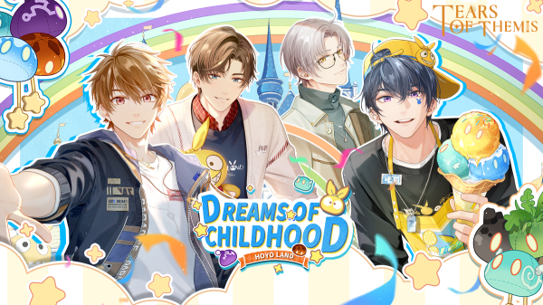 Are you ready for the Dreams of Childhood event?&nbsp;