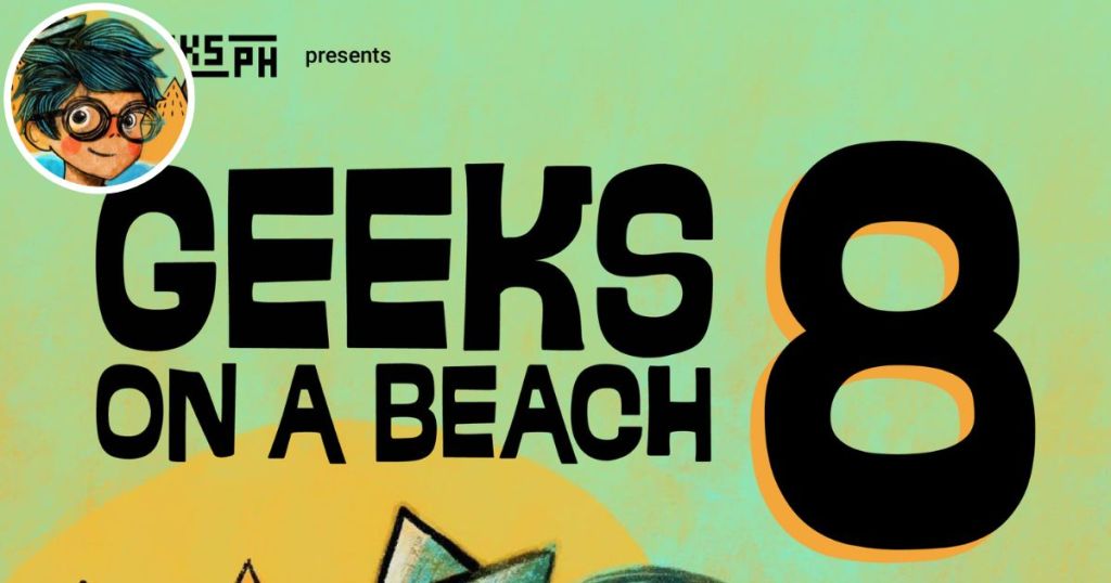 Colorful promotional graphic for Geeks on a Beach 8, featuring playful text and a character illustration, highlighting the event's name and date.